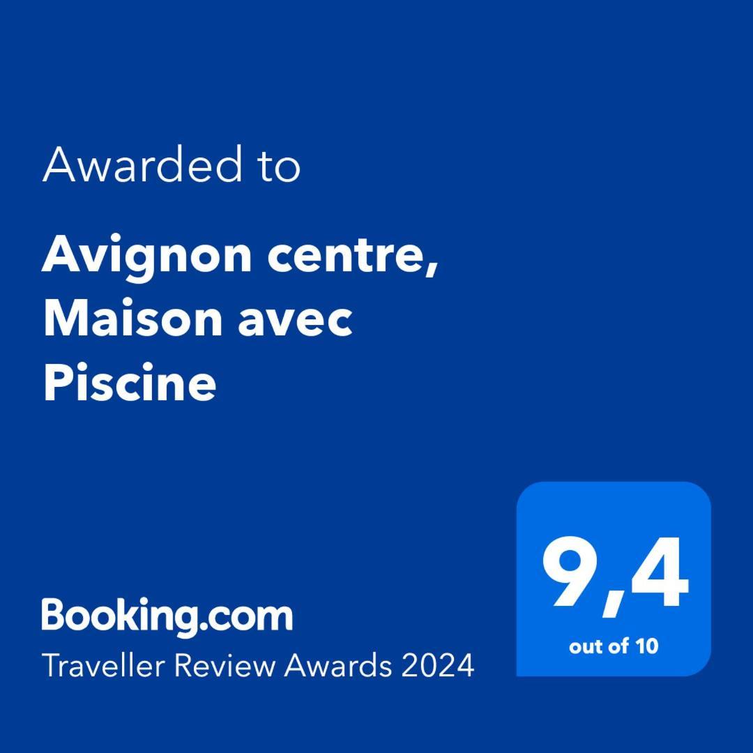 Avignon Centre, Maison Avec Piscine المظهر الخارجي الصورة